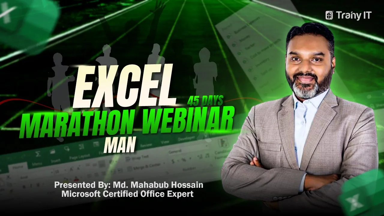 Excel 45 Days Marathon Webinar for Men | Trainy IT