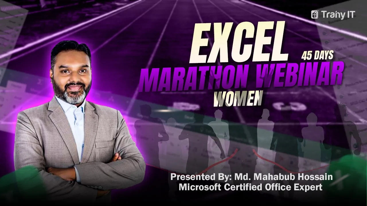 Excel 45 Days Marathon Webinar for Women | Trainy IT